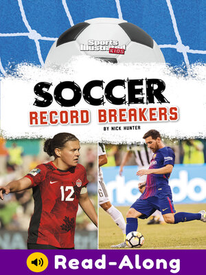 cover image of Soccer Record Breakers